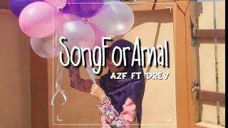 SongForAmal ft Drev