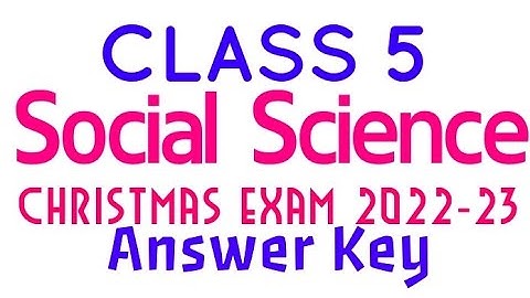 class 5 social science second term question paper answer key 2022