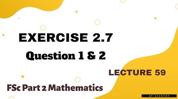 Exercise 2.7 Question 1 & 2 Class 12 maths | Lecture 59