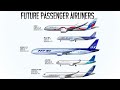 The 10 Future Passenger Airliners you need to know