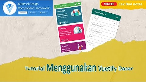 Tutorial Menggunakan Vuetify Dasar bagian 1 - Cak Bud Notes