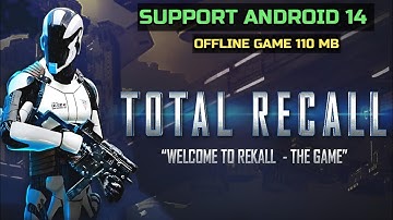 Total Recall v1.3.0 official Movie Game (Install Android 14) video tutorial 