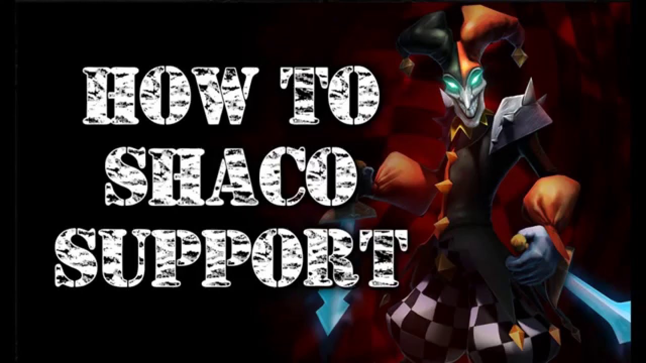 How to Shaco Support - YouTube