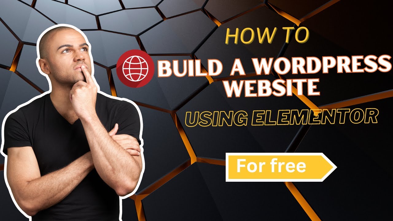 🌟 How To Build a WordPress Website Using Elementor For free 🌟 - YouTube