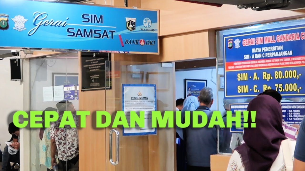 CARA PERPANJANG SIM DI SAMSAT GANDARIA CITY YouTube