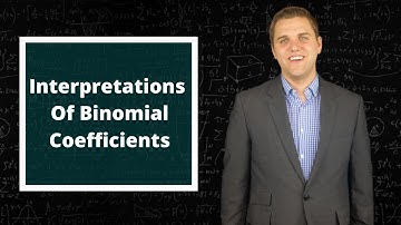 A Complete List Of Interpretations Of Binomial Coefficients