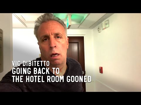Going back to the hotel room gooned