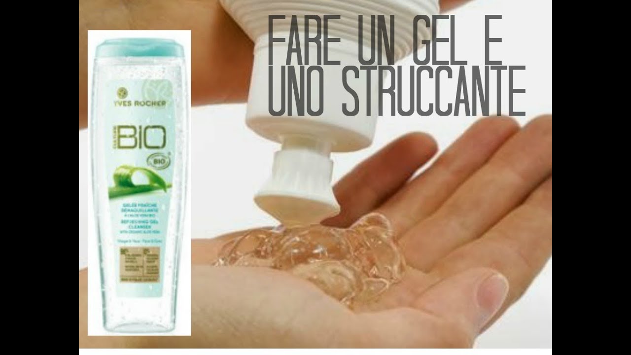 Struccante oil free Yves Rocher all'aloe vera Fai da te + come fare un gel!!
