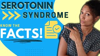 Serotonin Syndrome: Understanding antidepressants and the risk of serotonin syndrome