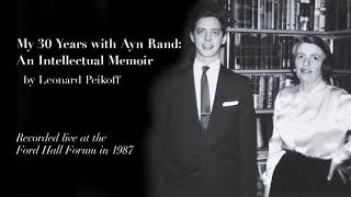 'My 30 Years With Ayn Rand' by Leonard Peikoff