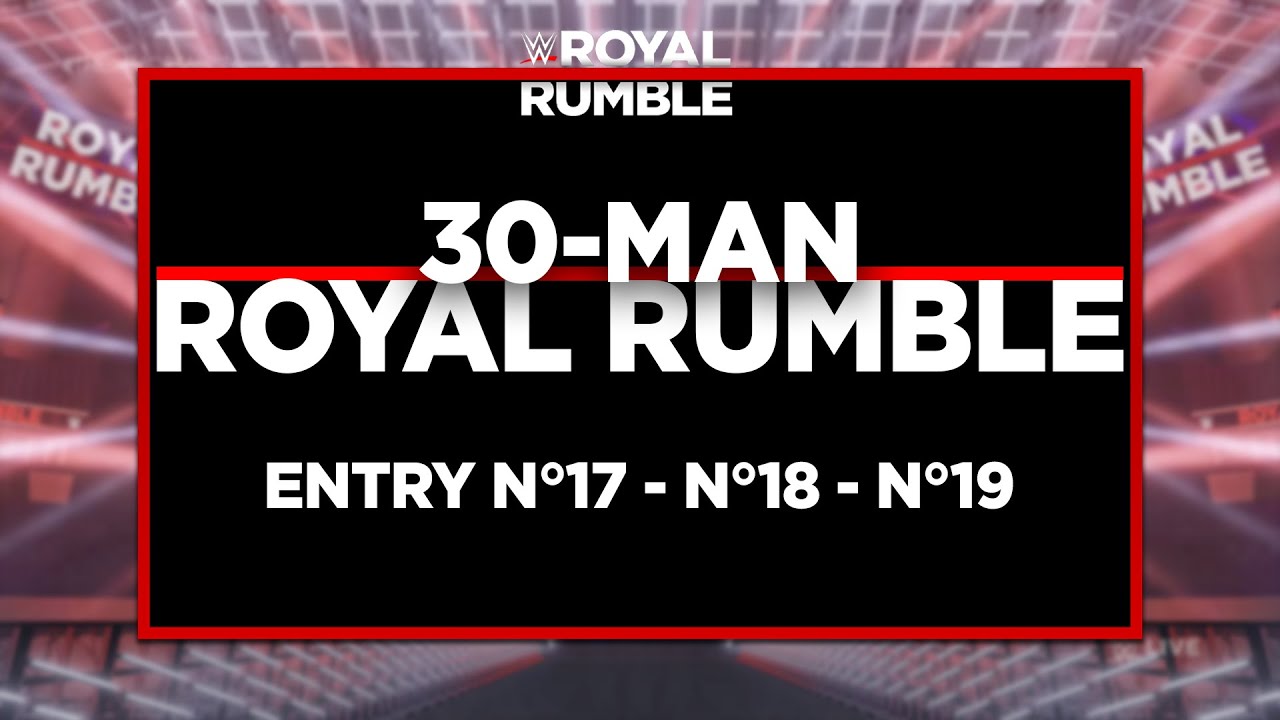 WWE Royal Rumble '23 - 30-Man Match Entrances n°17 - n°18 - n°19 - YouTube