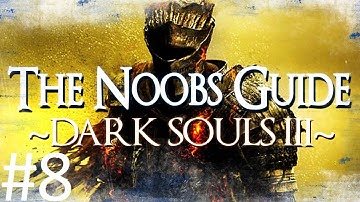 Dark Souls 3: The Noob
