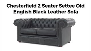 Chesterfield 2 Seater Settee Old English Black Leather Sofa - YouTube