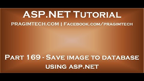 Save image to database using asp net