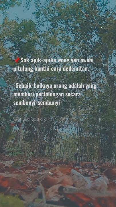STORY'WA JAWA SABAR IKHLAS NERIMO PACOBANING URIP STORY WA TERBARU