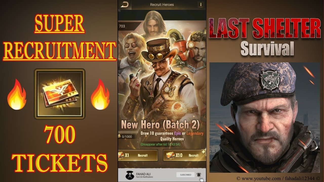 Super Recruitment - 700 Tickets ✪ Seasonal X Heroes ✪ Last Shelter Survival