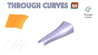 Through Curves | How to use Through Curves in NX | NX 1980 | NX CAD |
