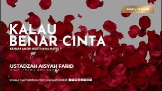 If It's True Love | Ustadzah Aisyah Farid