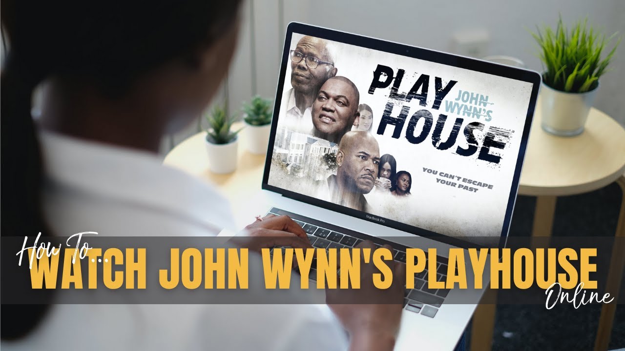 How To Watch John Wynn S Playhouse On Payper View Youtube