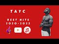 TAYC 2022 Mix Best of Playlist