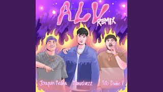 ALV (Remix)