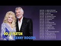 Kenny Rogers, Dolly Parton : Greatest Hits 2020 ♪ღ♫ Kenny Rogers Dolly Parton Songs Playlist