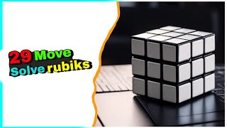 How To Solve the Rubik's Cube in just 29 moves😲💯