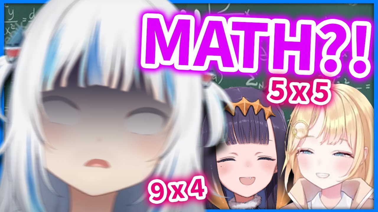 Gura Literally Dies from MATH 【HololiveEN】