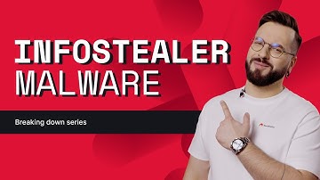 Infostealers: The malware you won’t see coming