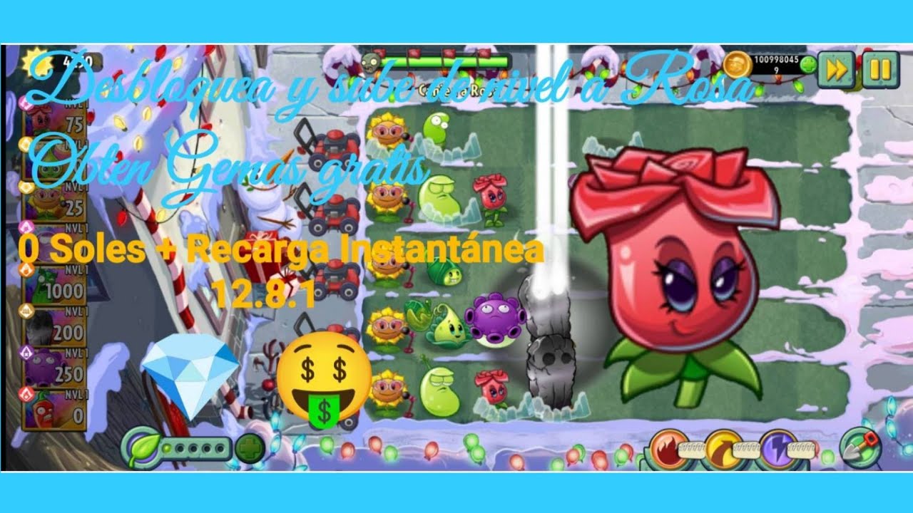 0 Soles + Recarga Instantánea 12.8.1 Consigue y sube de nivel a Rosa 