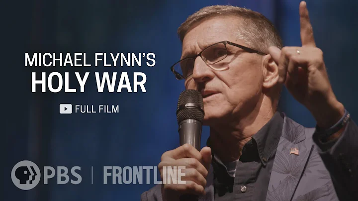 Michael Flynn's Holy War (full documentary) | FRON...