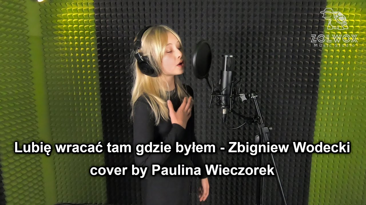 Zbigniew Wodecki Lubię Wracać Tam Gdzie Byłem Lubię wracać tam gdzie byłem - Zbigniew Wodecki cover by Paulina