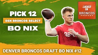 Denver Broncos Pick Bo Nix | 2024 NFL Draft Coverage