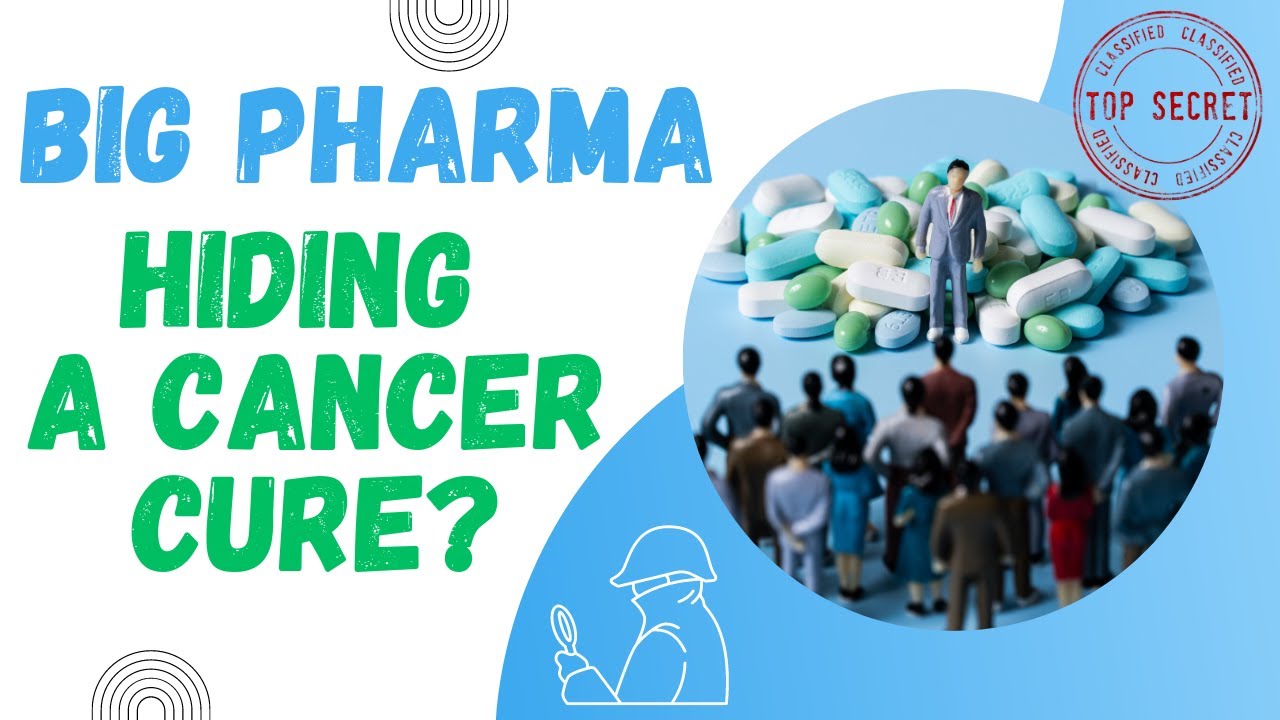 Cancer cure suppressed by Big Pharma? YouTube