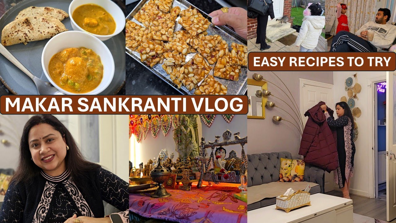 Makar Sankranti Vlog ✨Festive Feels, Homemade Gajak (peanut chikki) & 30 Mins Veg Thali