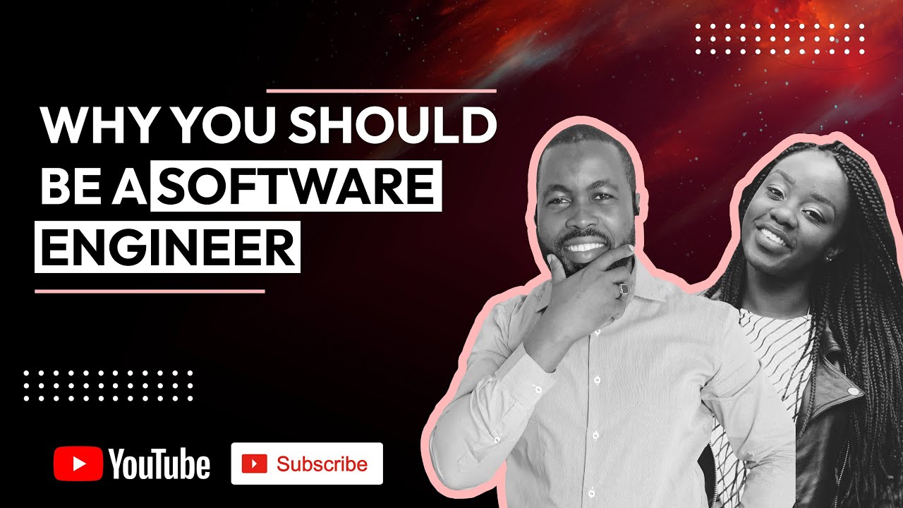 Why You Should Be a Software Engineer - YouTube