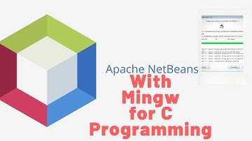 Install Netbeans Editor and mingw in Windows for writing  C Programing