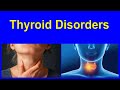 Тhyroid, Thyroid Disorders...