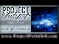 Project Fatalist - Hope Inside (From New Beginnings) HQ Official