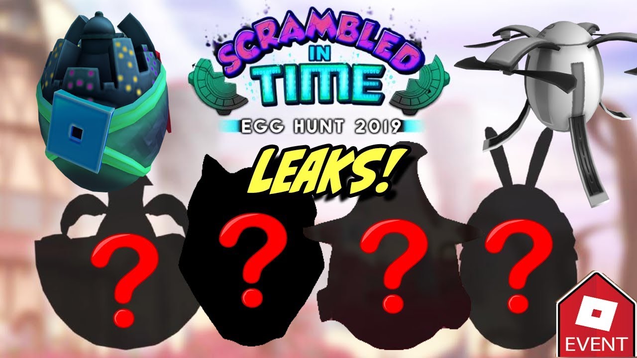 Event Egg Hunt 2019 Leaks And Revealed Eggs Roblox Scrambled