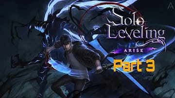 Solo Leveling: ARISE 🤺🕹️ Battle with Giant Arachnid Gameplay Walkthrough (Part 3)🎖 Android , iOS