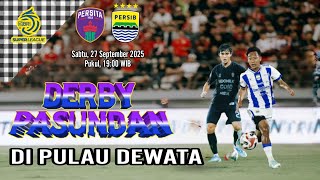 Persita Tangerang Vs Persib Bandung bri Super League 2025 