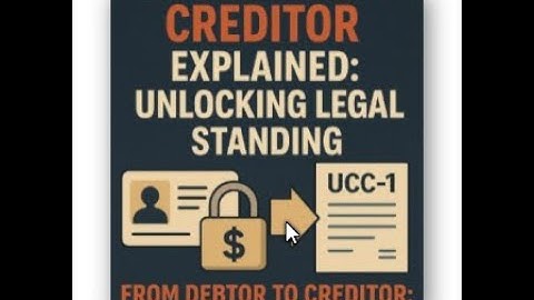 2. The Secured Party Creditor and the Status of Standing