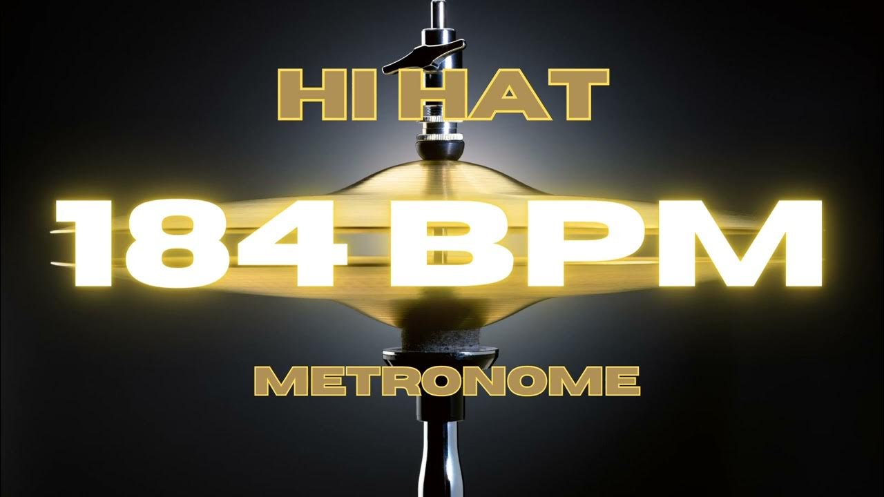 184 BPM Hi Hat Metronome YouTube