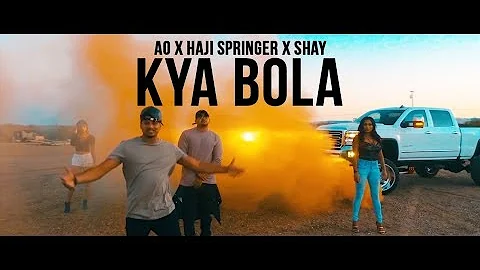 Kya Bola - AO ft Haji Springer | Prod By SHAY | Official Music Video | Desi Hip Hop