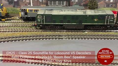 Engineman Class 25 Soundproject for ESU Loksound V5 Decoders. Sound installation by Digitrains.