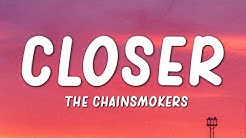 The Chainsmokers - Closer (Lyrics)(ft. Halsey)  - Durasi: 3:58. 