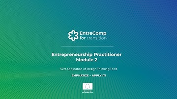 Learning Path 3 | Application of Design Thinking Tools: Empathise Part 2 | EntreComp4Transition