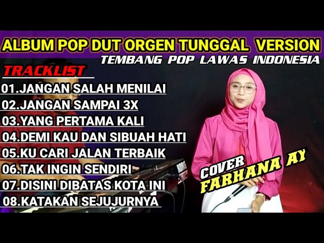 Album pop dangdut orgen tunggal version || cover Farhana ay || @FARHANAAY class=