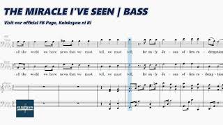 The Miracle I've Seen | Bass | Vocal Guide by Bro. Noel Abancia 